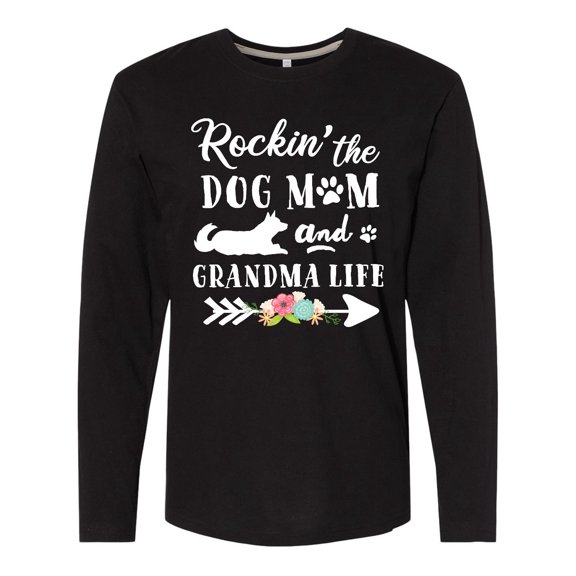 Inktastic Rockin' the Dog Mom and Grandma Life Long Sleeve T-Shirt