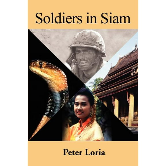 Soldiers in Siam, (Paperback)