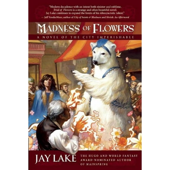 City Imperishable: Madness of Flowers (Paperback)