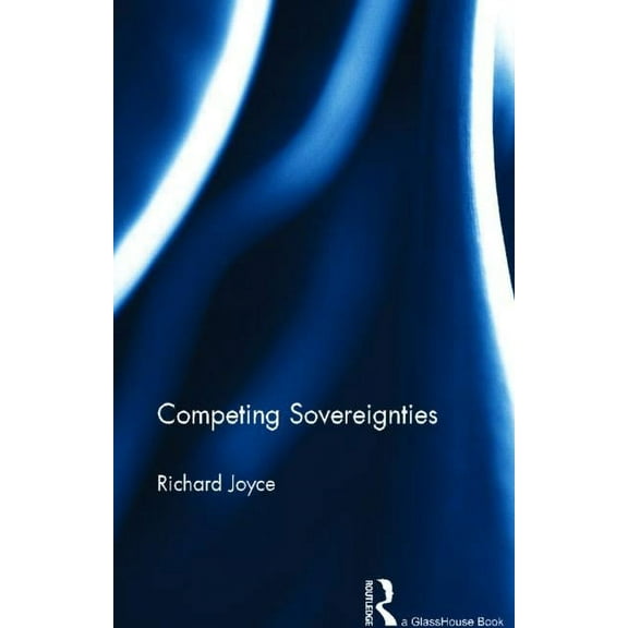 Competing Sovereignties, (Hardcover)