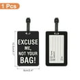 thumbnail image 2 of Uxcell Luggage Tag (Excuse Me, Not Your Bag), Funny Travel Baggage Bag Tag Suitcase Identifier Label for Women Men Black, 2 of 6