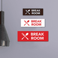thumbnail image 3 of Basic Break Room Sign (White/Red) - Medium, 3 of 5