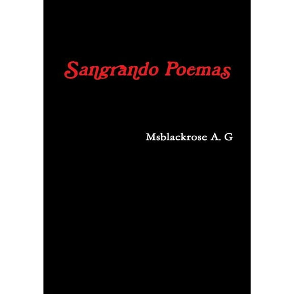 Sangrando Poemas, (Paperback)