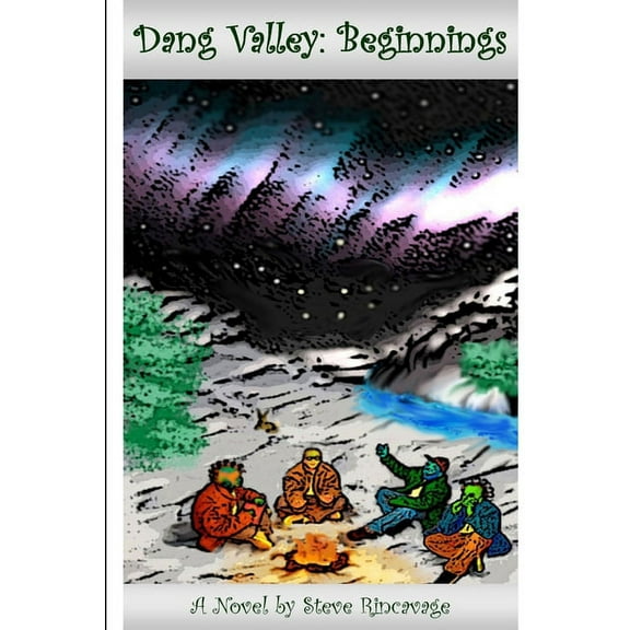 Dang Valley: Beginnings, (Paperback)