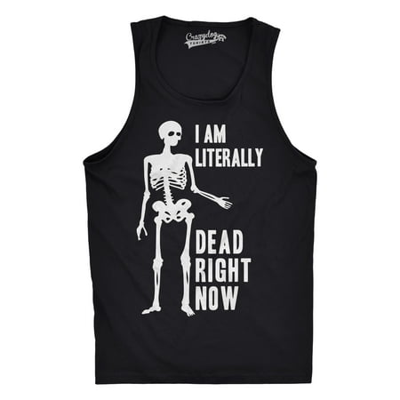 Crazy Dog T-shirts Mens I Am Literally Dead Right Now Funny Skeleton Workout Fitness Tank