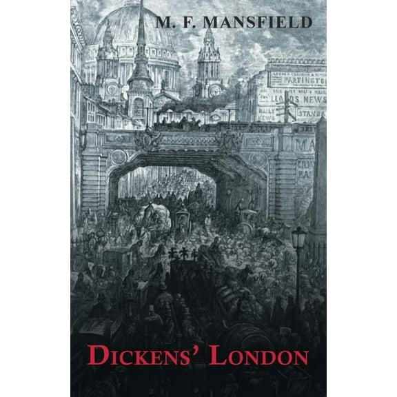 Dickens' London (Paperback)