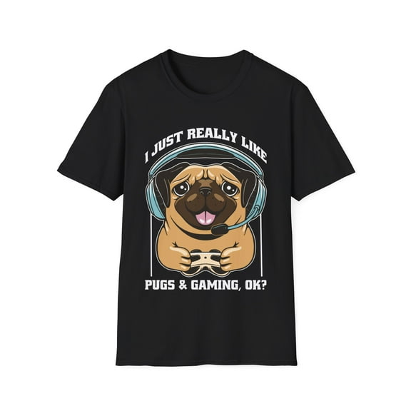 I just Really Like Pugs and Gaming Sarcastic Graphic Novelty