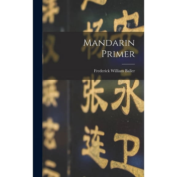 Mandarin Primer (Hardcover)