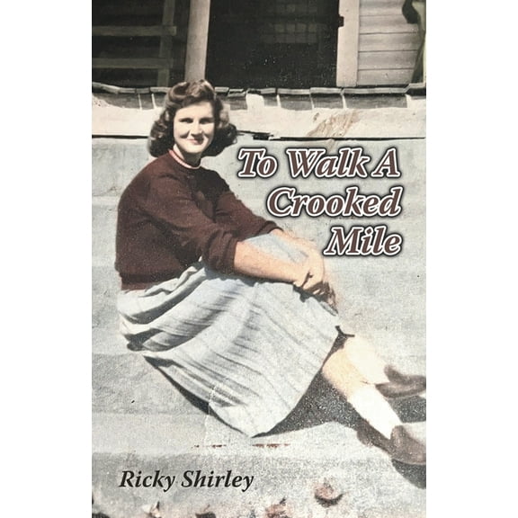 To Walk a Crooked Mile, (Paperback)