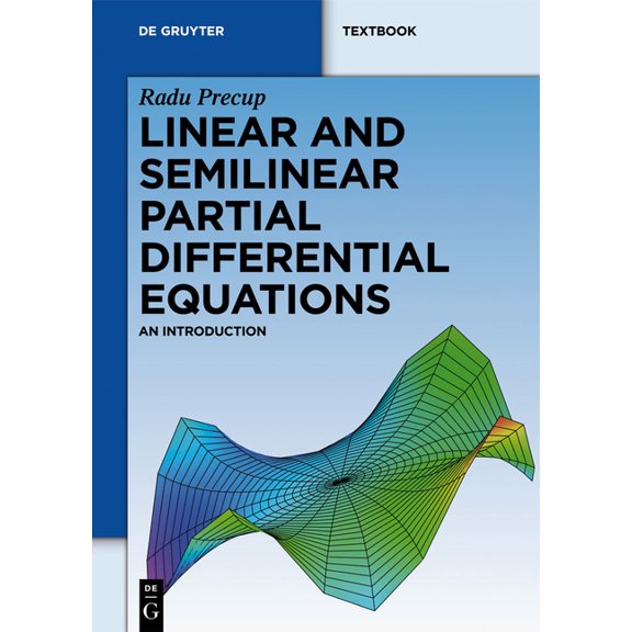 de Gruyter Textbook Linear and Semilinear Partial Differential Equations: An Introduction, (Hardcover)