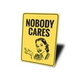 thumbnail image 4 of Nobody Cares Novelty Decor, Metal Wall Sign - 10x14 Inches, 4 of 4