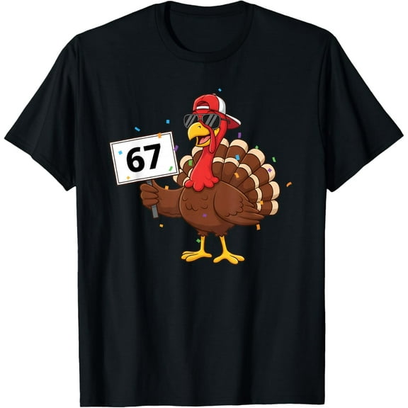 67 Meme Humor 6 7 Funny Thanksgiving Six Seven Turkey Day T-Shirt
