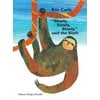 Pre-Owned Slowly, Slowly, Slowly, Said the Sloth Paperback 0439579465 9780439579469 Eric Carle