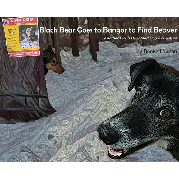 Black Bear Goes to Bangor to Find Beaver, (Hardcover)