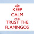 thumbnail image 2 of CafePress - Keep Calm And Trust The Flamingos Body Suit - Baby Light Bodysuit, Size Newborn - 24 Months, 2 of 4