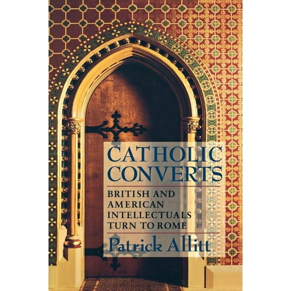 Catholic Converts: Culture and Conversation During Perestroika, (Paperback)
