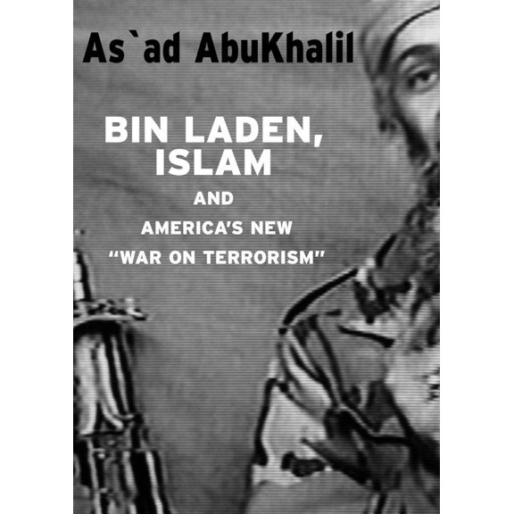 Pre-Owned Bin Laden, Islam, & America's New War on Terrorism (Paperback) 1583224920 9781583224922