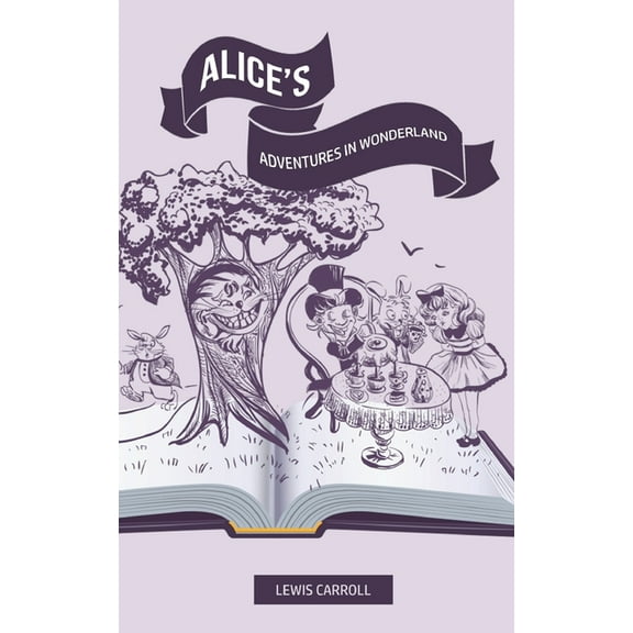 Alice's Adventures In Wonderland, (Paperback)