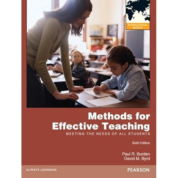 Pre-Owned Methods for Effective Teaching: Meeting the Needs of All Students Pie No Us Sale (Paperback) 0132984865 9780132984867