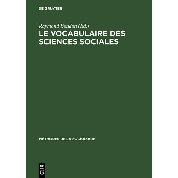 Méthodes de la Sociologie. Maison Des Sc Le vocabulaire des sciences sociales, Book 1, (Hardcover)