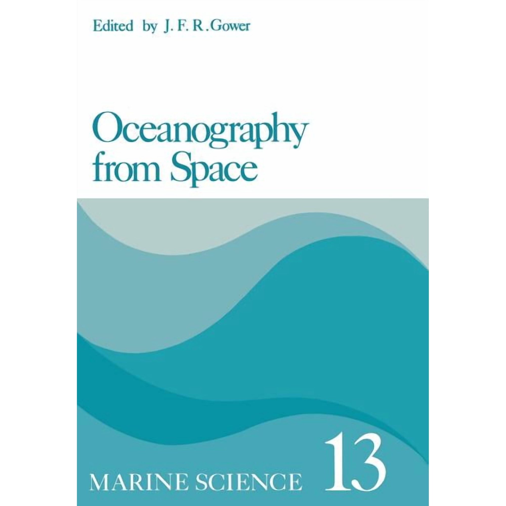 Marine Science Oceanography from Space Book 13 (Paperback)