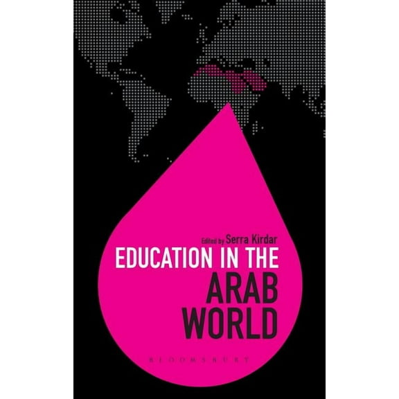 Education Around the World Education in the Arab World, (Hardcover)