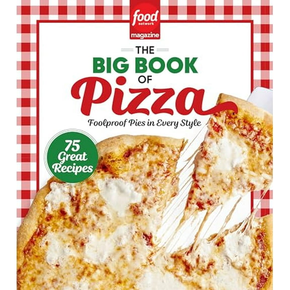 Pre-Owned Food Network Magazine the Big Book of Pizza: 75 Great Recipes - Foolproof Pies in Every Style (Hardcover) by Food Network Magazine (Editor), Maile Carpenter