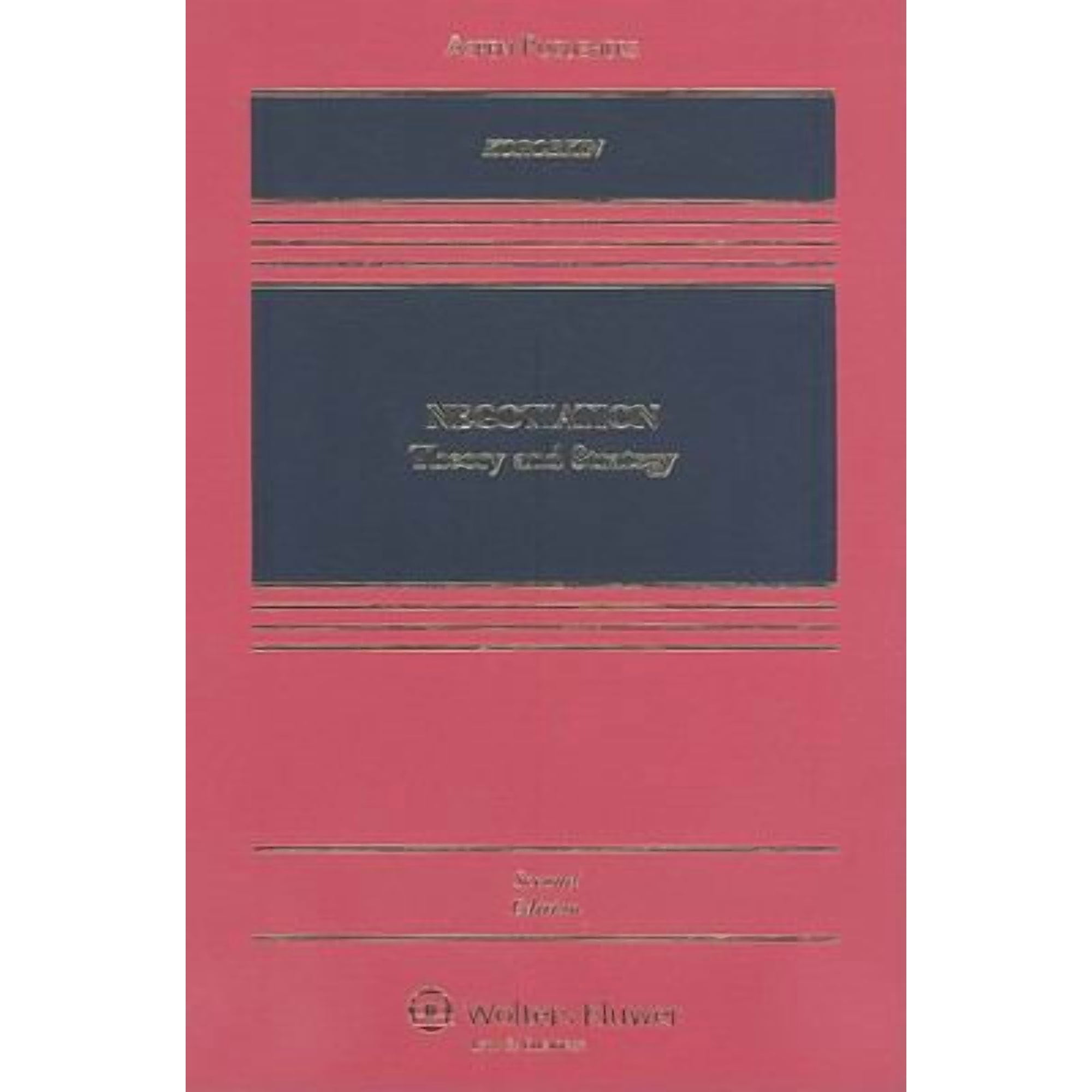 Negotiation Theory and Strategy (Hardcover) by Russell Korobkin