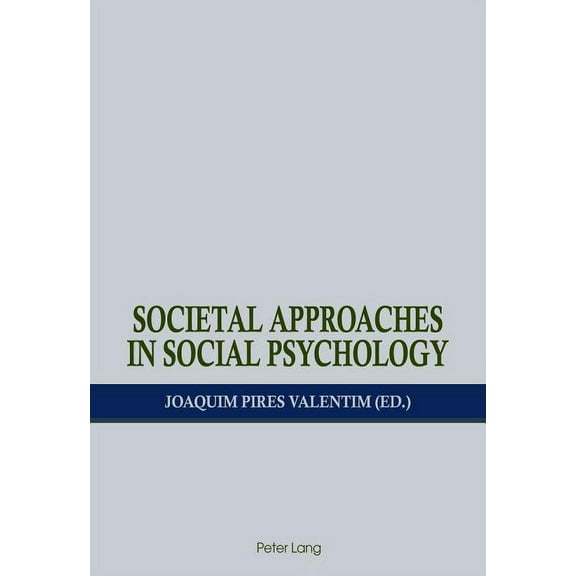 Societal Approaches in Social Psychology, (Paperback)