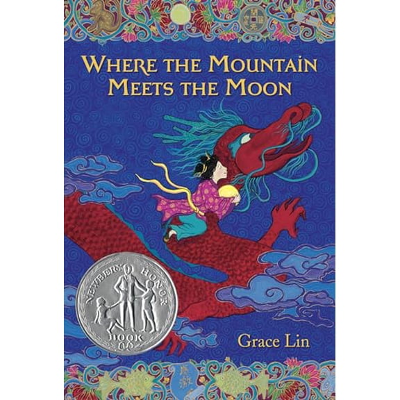 Pre-Owned Where the Mountain Meets the Moon (Newbery Honor Book) (Paperback) 0316038636 9780316038638