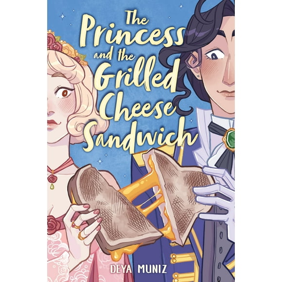 La Princesse et le Sandwich au Fromage Grillé (un Roman Graphique)