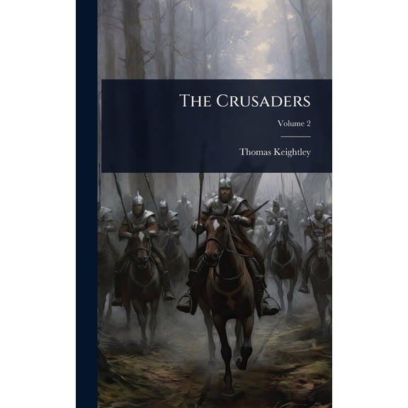 The Crusaders, (Hardcover)