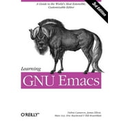 Learning GNU Emacs : A Guide to Unix Text Processing, Used [Paperback]