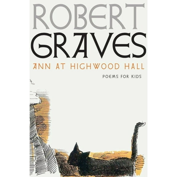 Ann at Highwood Hall (Hardcover) by Robert Graves