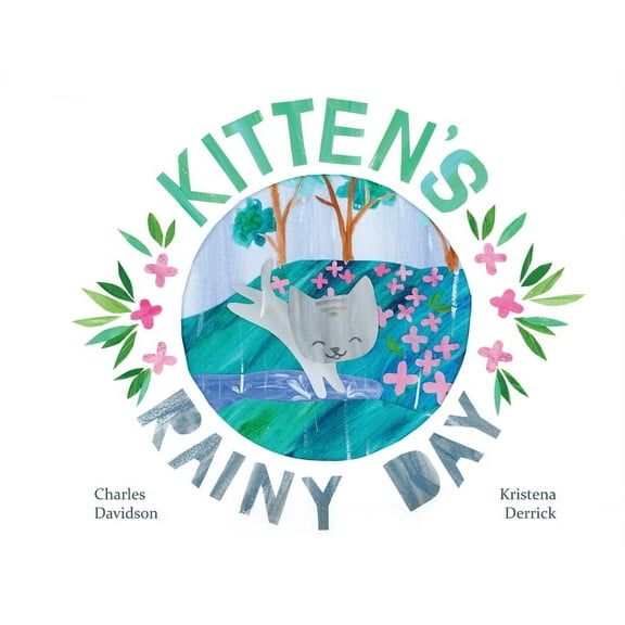 Kitten's Rainy Day, (Paperback)