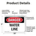 thumbnail image 2 of (2 Pack) Water Line OSHA Danger Sign 10 Inch X 7 Inch Plastic Sign, Weather Resistant, UV Protected for Workplace, Business, and Construction Site, Made in the USA, 2 of 8