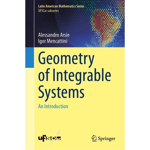 Geometry of Integrable Systems: An Introduction, (Hardcover)