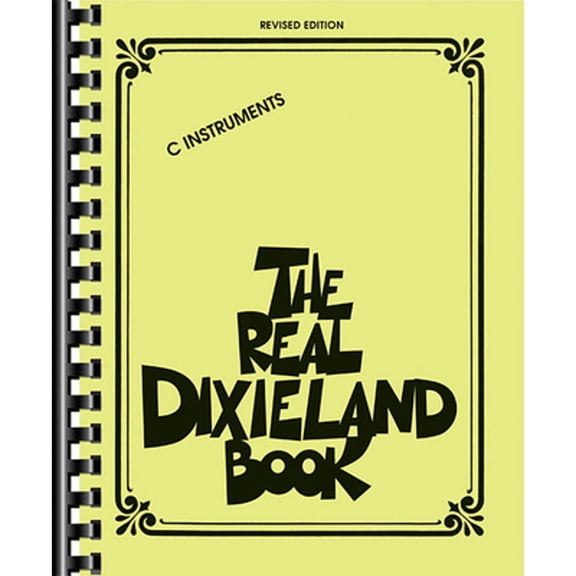 Pre-Owned The Real Dixieland Book, C Instruments (Paperback) 1423476948 9781423476948
