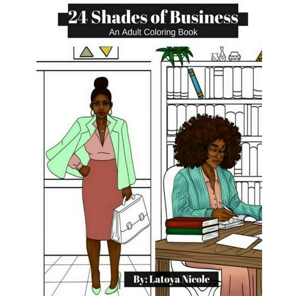 24 Shades of Business: An Adult Coloring Book, (Paperback)
