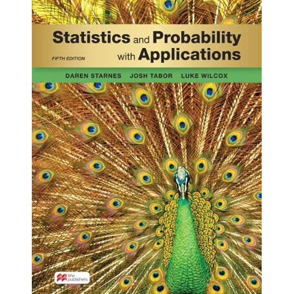 Pre-Owned Statistics and Probability with Applications (High School), 9781319535797, 1319535798, Hardcover, Fifth edition