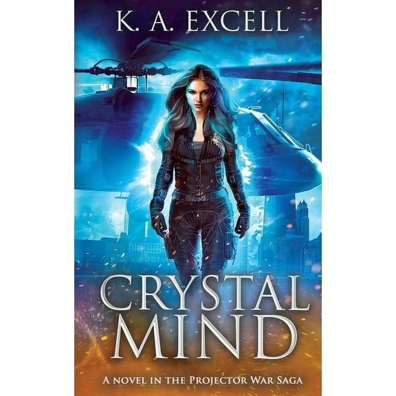 Projector War Saga Crystal Mind, Book 1, (Paperback)