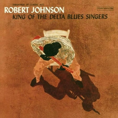 King of the Delta Blues Singers (CD) (Best Female Blues Singers Today)