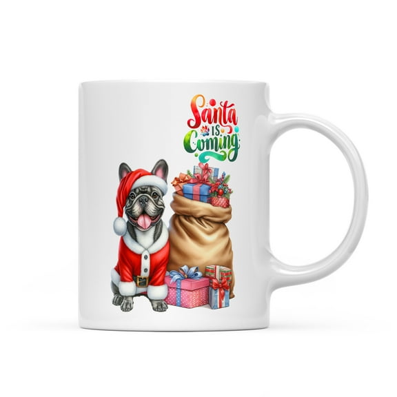 Santa is Coming French Bulldog Merry Christmas Xmas Noel Truck Tree Mug Dog Lover Gifts Coffee Tea Cup - 02023