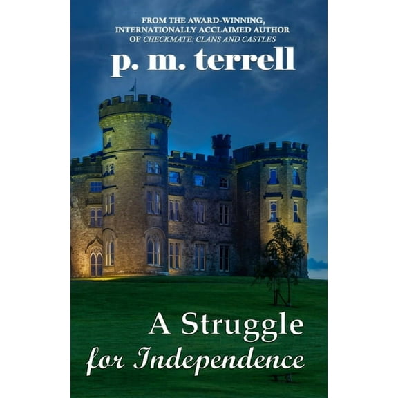 A Struggle for Independence (Paperback)