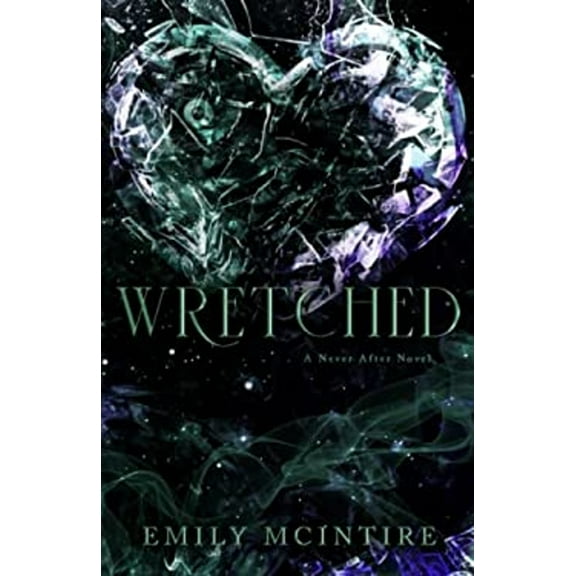 Pre-Owned Wretched (Never After Series) Paperback
