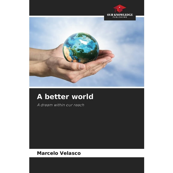 A better world, (Paperback)