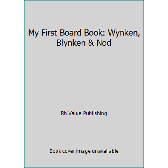 Pre-Owned My First Board Book: Wynken, Blynken & Nod (Hardcover) 0517052172 9780517052174