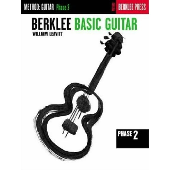 Berklee Basic Guitar - Phase 2: Guitar Technique, (Paperback)