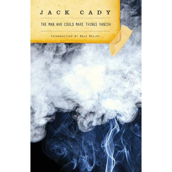 The Man Who Could Make Things Vanish (Paperback)
