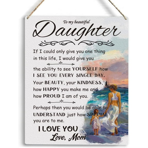 Inspirational Daughter Gift from Mom Dad To My Beautiful Daughter Wooden Hanging Sign Sunflower Art Home Bedroom Decor Daughter Gifts Christmas Birthday Wedding Gifts for Daughter 8x10 Inch